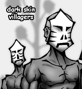 Dark Skin Villagers