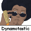 Dynamotastic