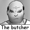 The butcher