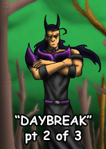 Shadowlord: Daybreak, part 2