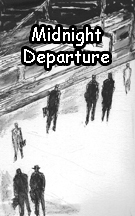 Midnight Departure - Illustrated by Mike Jenkins